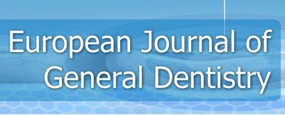 European Journal of General Dentistry